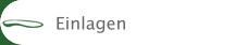 Einlagen